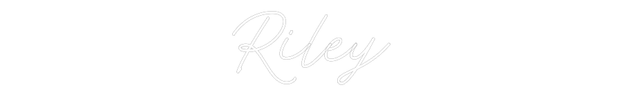 Custom Neon: Riley