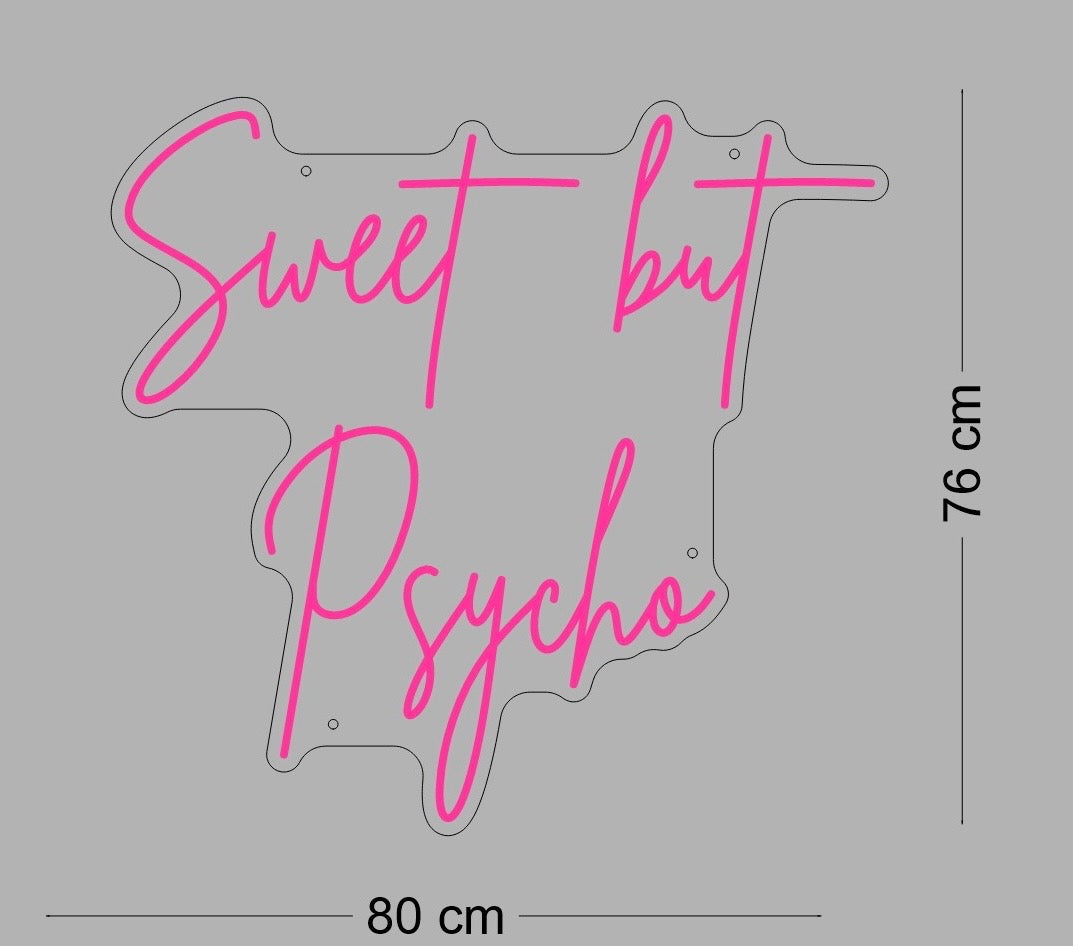 Custom Neon: Sweet but
Ps...
