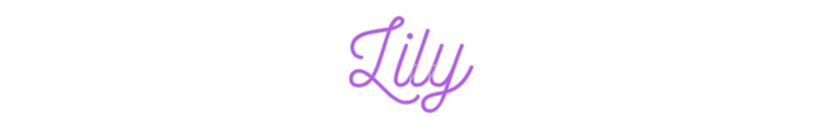 Custom Neon: Lily