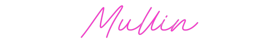Custom Neon: Mullin