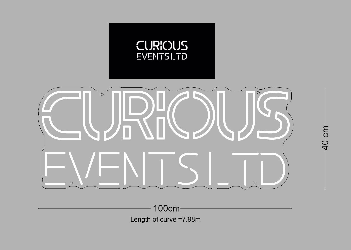Custom Sign: CURIOUS EVENTS LTD