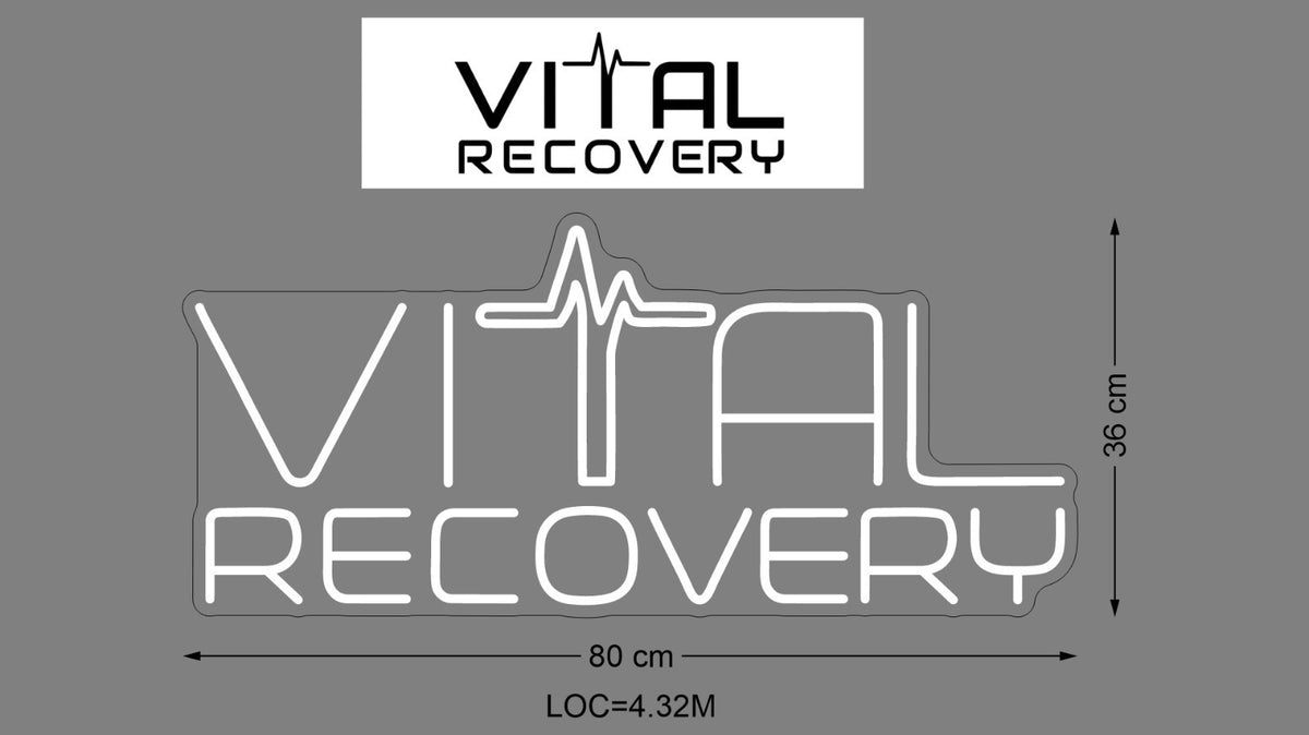 Custom Neon Sign Vital Recovery