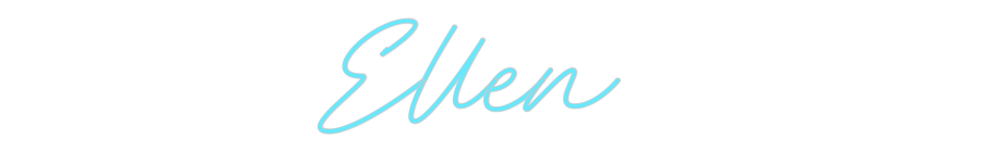 Custom Neon: Ellen