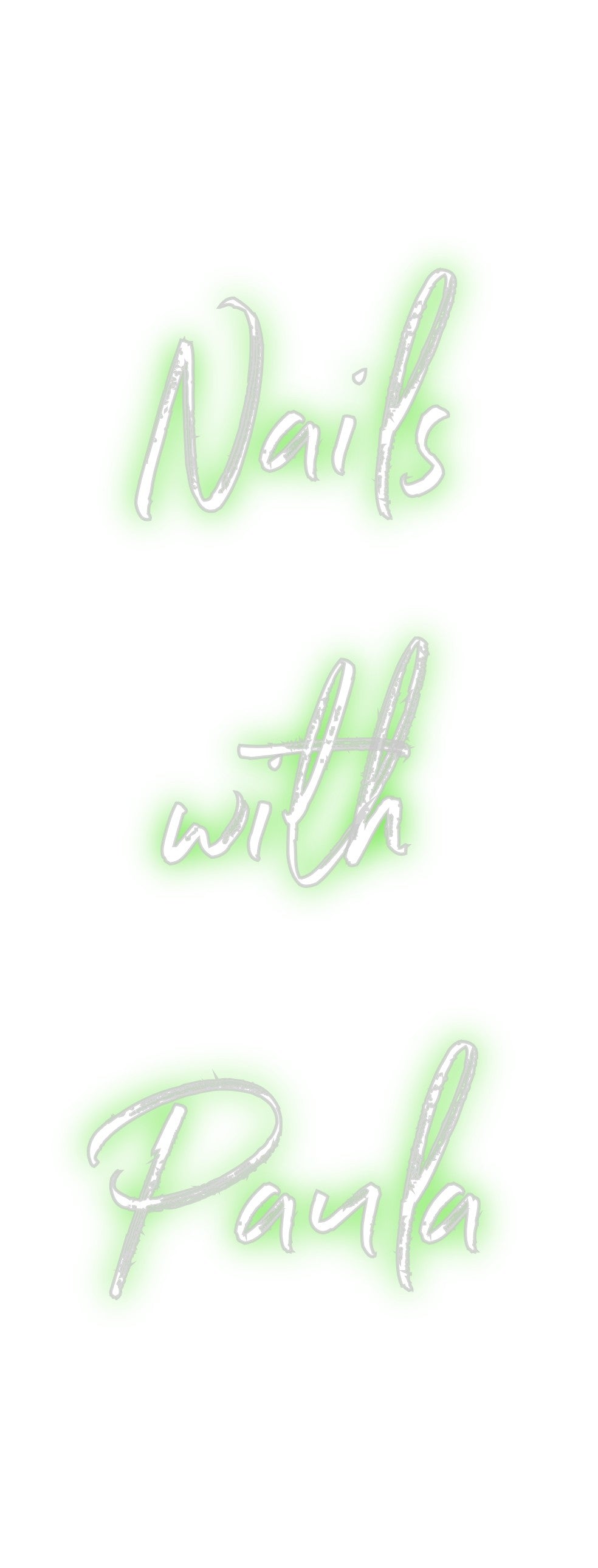 Custom Neon: Nails
with
...