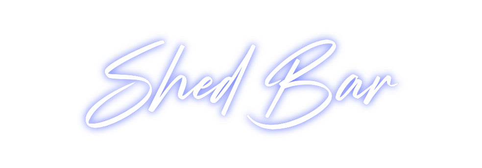 Custom Neon: Shed Bar