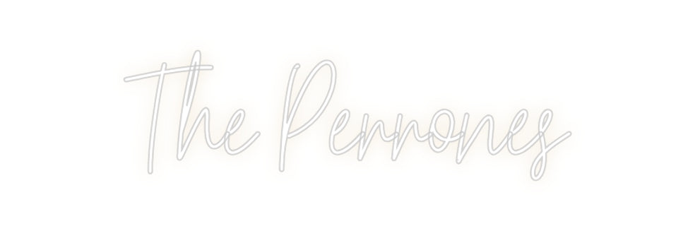 Custom Neon: The Perrones