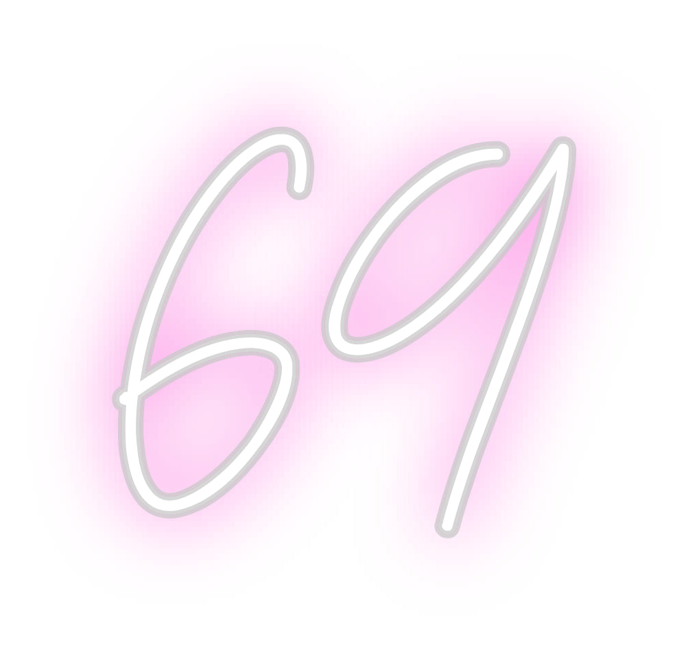 Custom Neon: 69