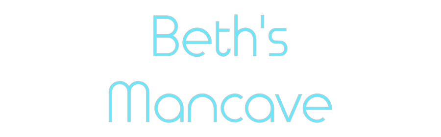 Custom Neon: Beth's
Manc...