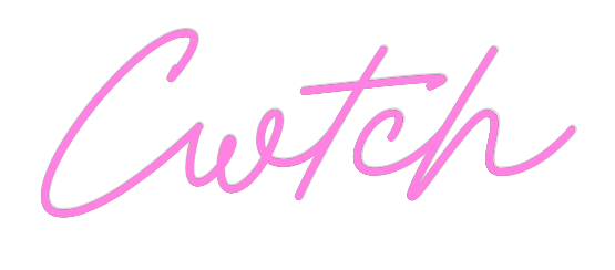 Custom Neon: Cwtch