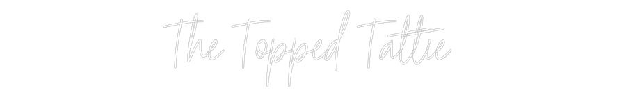 Custom Neon: The Topped Ta...