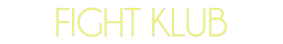 Custom Neon: FIGHT KLUB