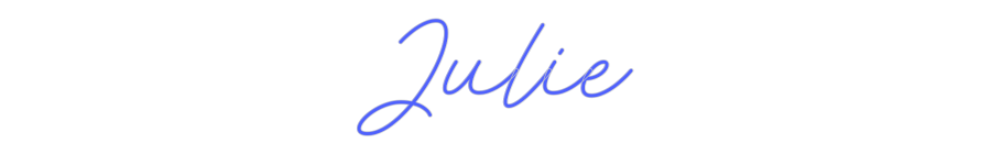 Custom Neon: Julie