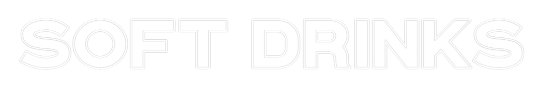 Custom Neon: SOFT DRINKS