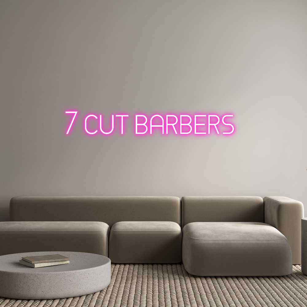 Custom Neon: 7 CUT BARBERS