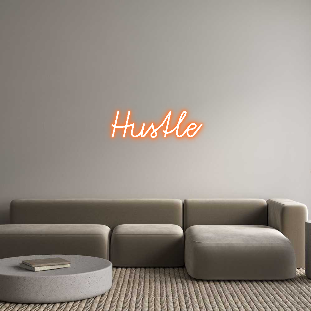 Custom Neon: Hustle