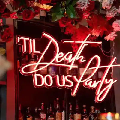 Til Death DO US Party Neon Sign Flex Led Neon Light Custom Led Neon Sign Home Room Decoration Ins Party Wedding
