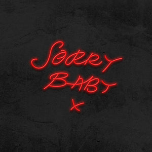 Sorry Baby Neon Sign Bedroom LED - Killing Eve TV Show