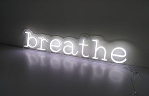 Breathe neon sign