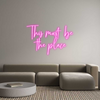 Custom Neon: This must be
...