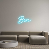 Custom Neon: Ben