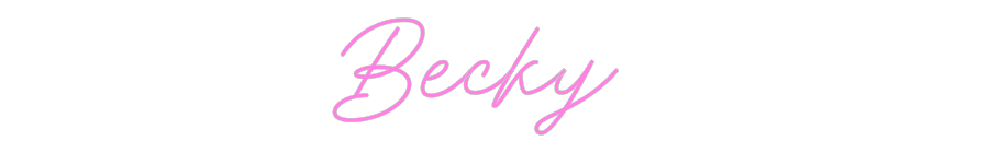 Custom Neon: Becky