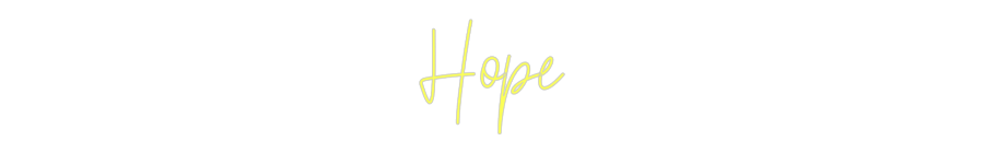 Custom Neon: Hope