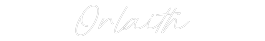 Custom Neon: Orlaith