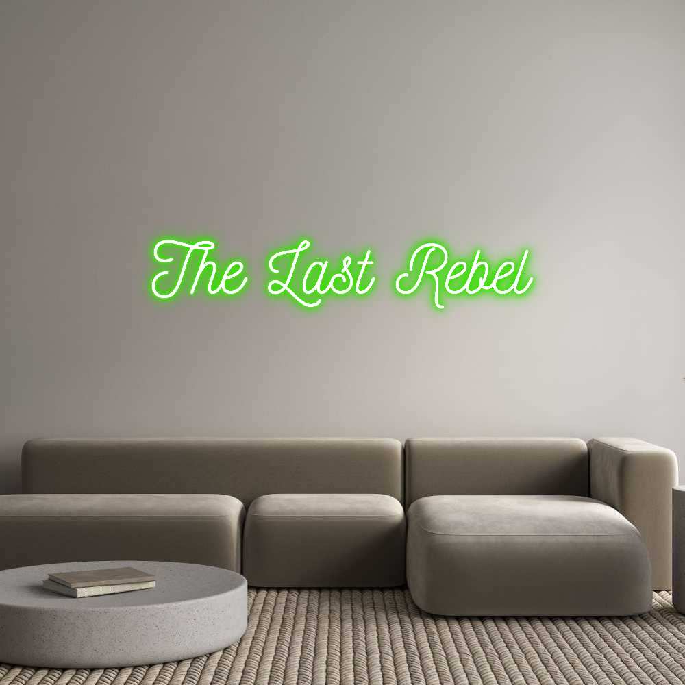 Custom Neon: The Last Rebel