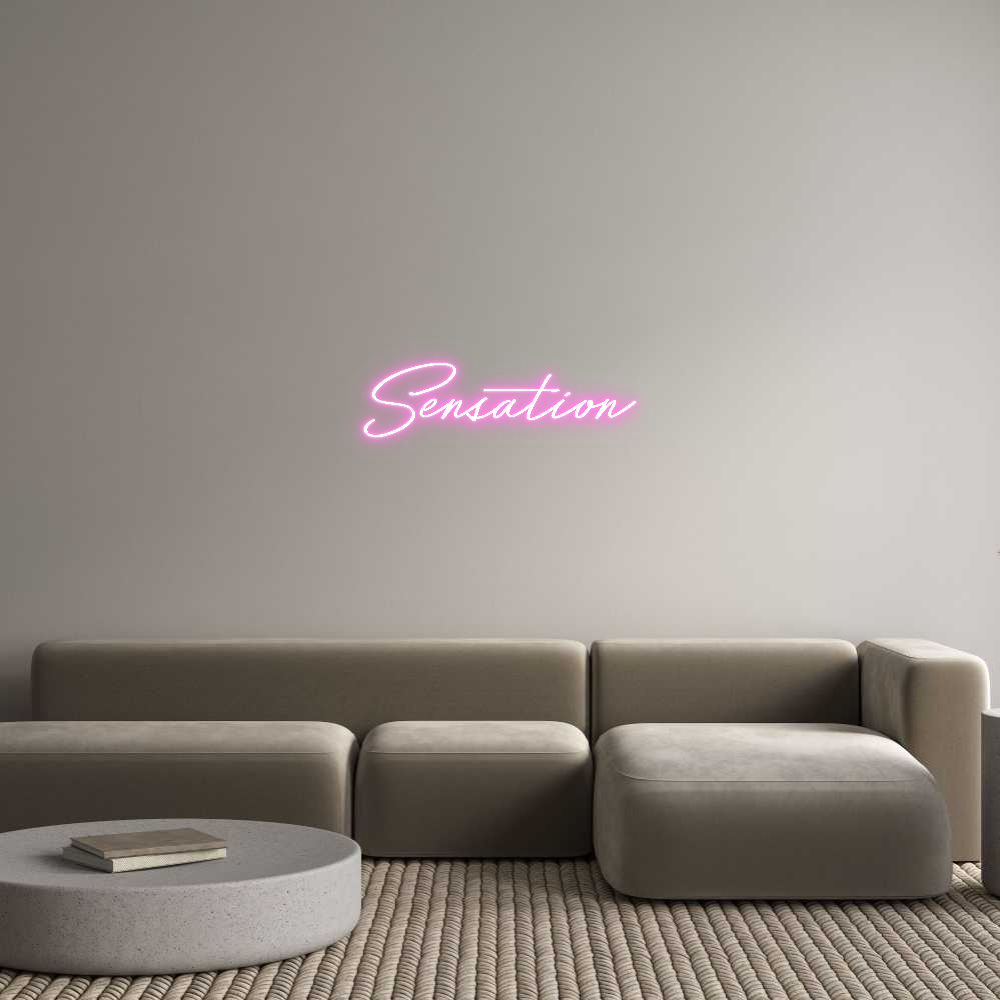 Custom Neon: Sensation