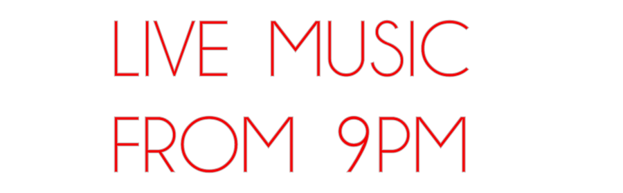 Custom Neon: LIVE  MUSIC  ...