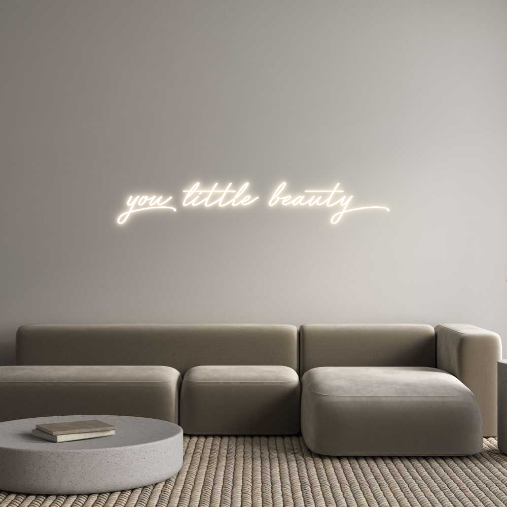 Custom Neon: you little be...