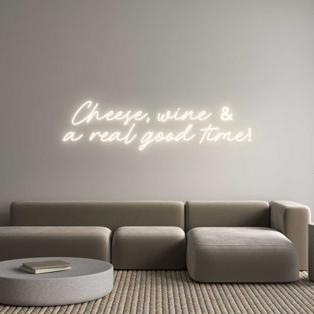 Custom Neon: Cheese, wine ...