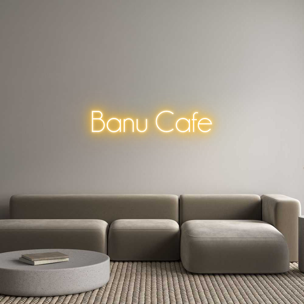 Custom Neon: Banu Cafe