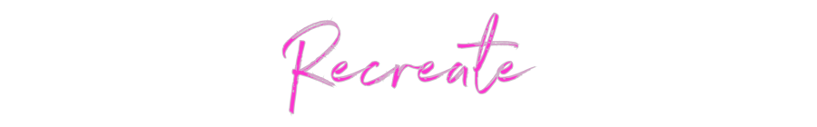 Custom Neon: Recreate