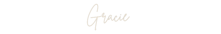 Custom Neon: Gracie