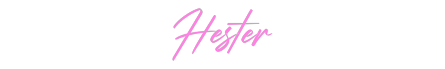 Custom Neon: Hester