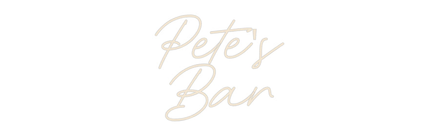 Custom Neon: Pete's
Bar