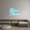 Custom Neon: Blue 
Moon