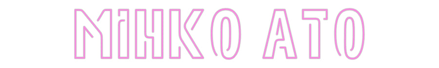 Custom Neon: Mihko Ato
