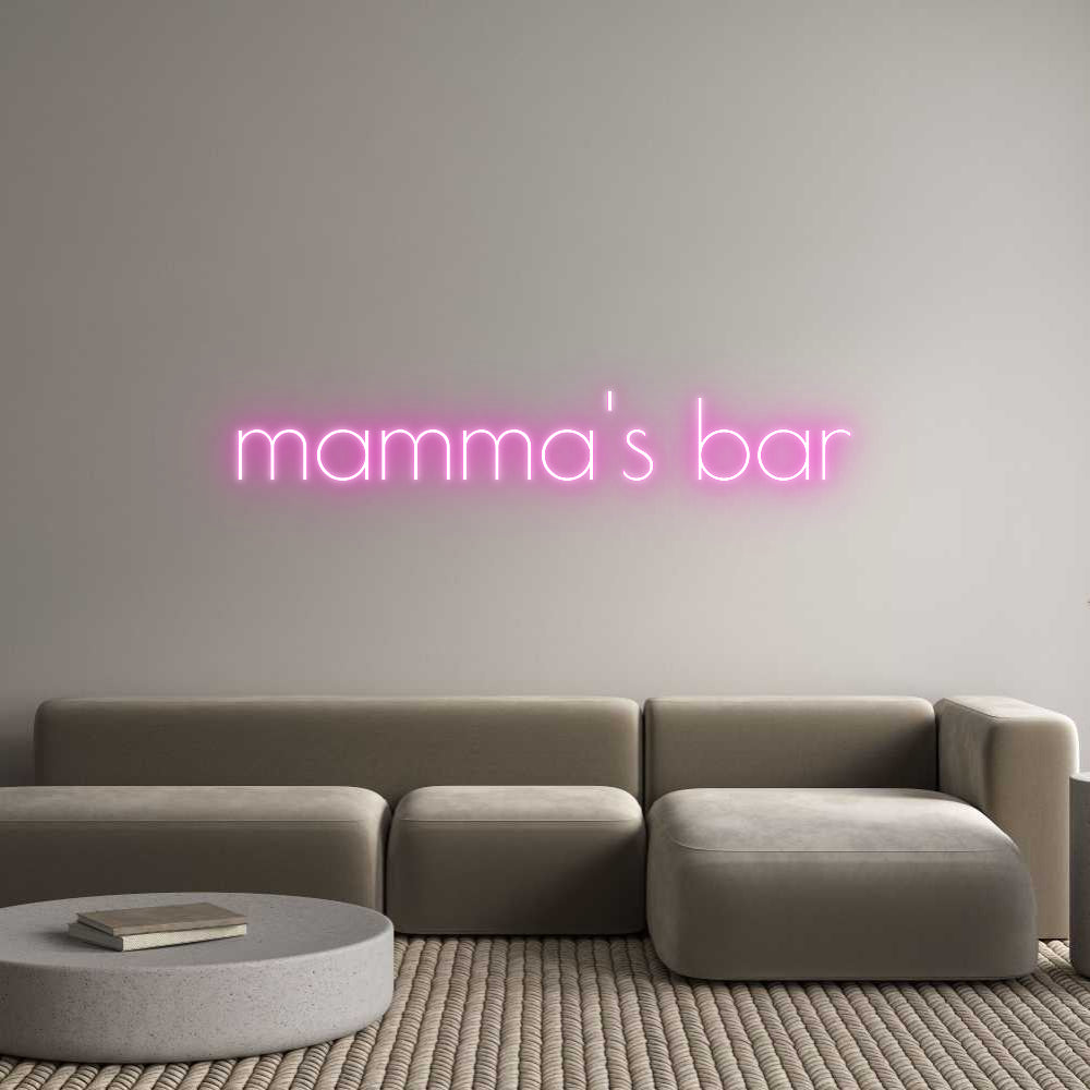 Custom Neon: mamma's bar