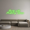 Custom Neon: Party with 
...