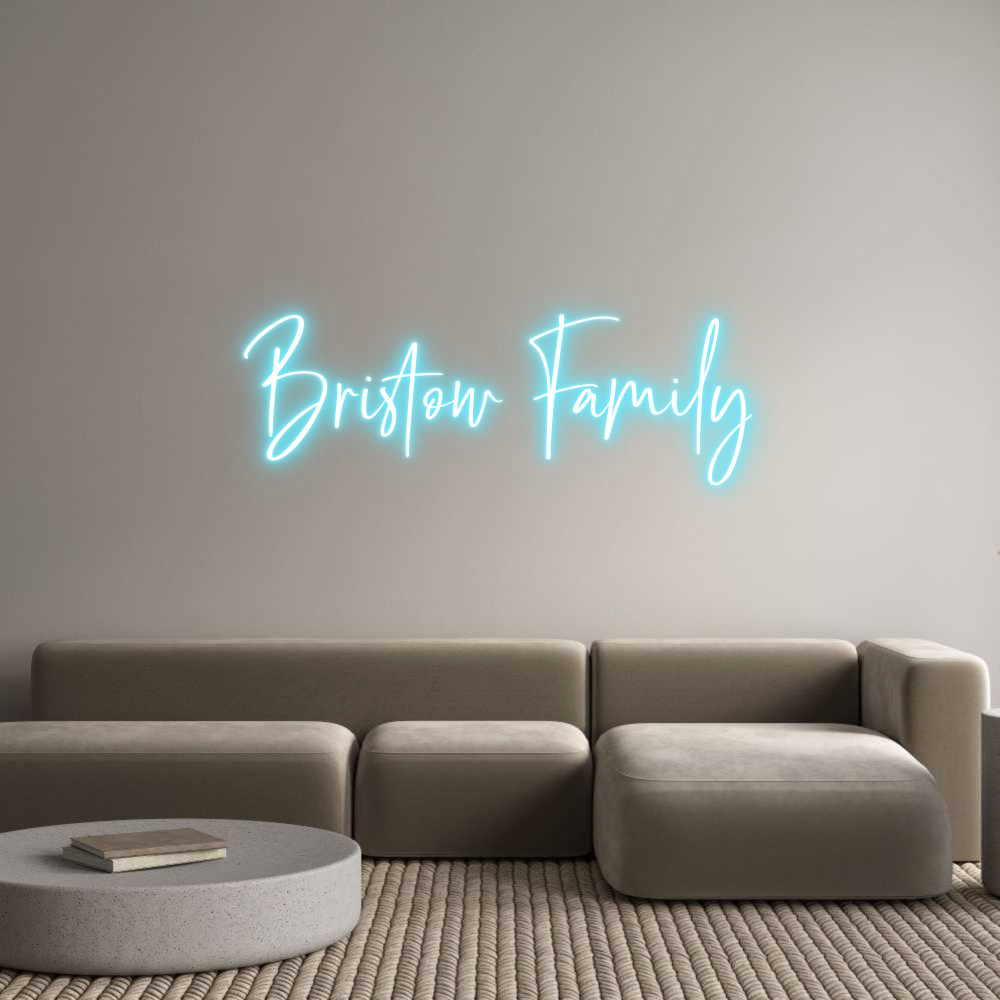 Custom Neon: Bristow Family