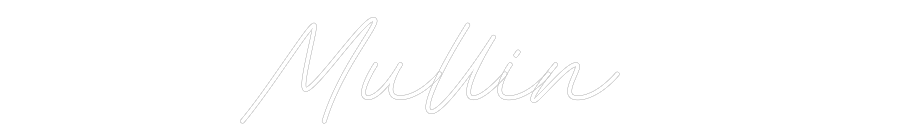 Custom Neon: Mullin