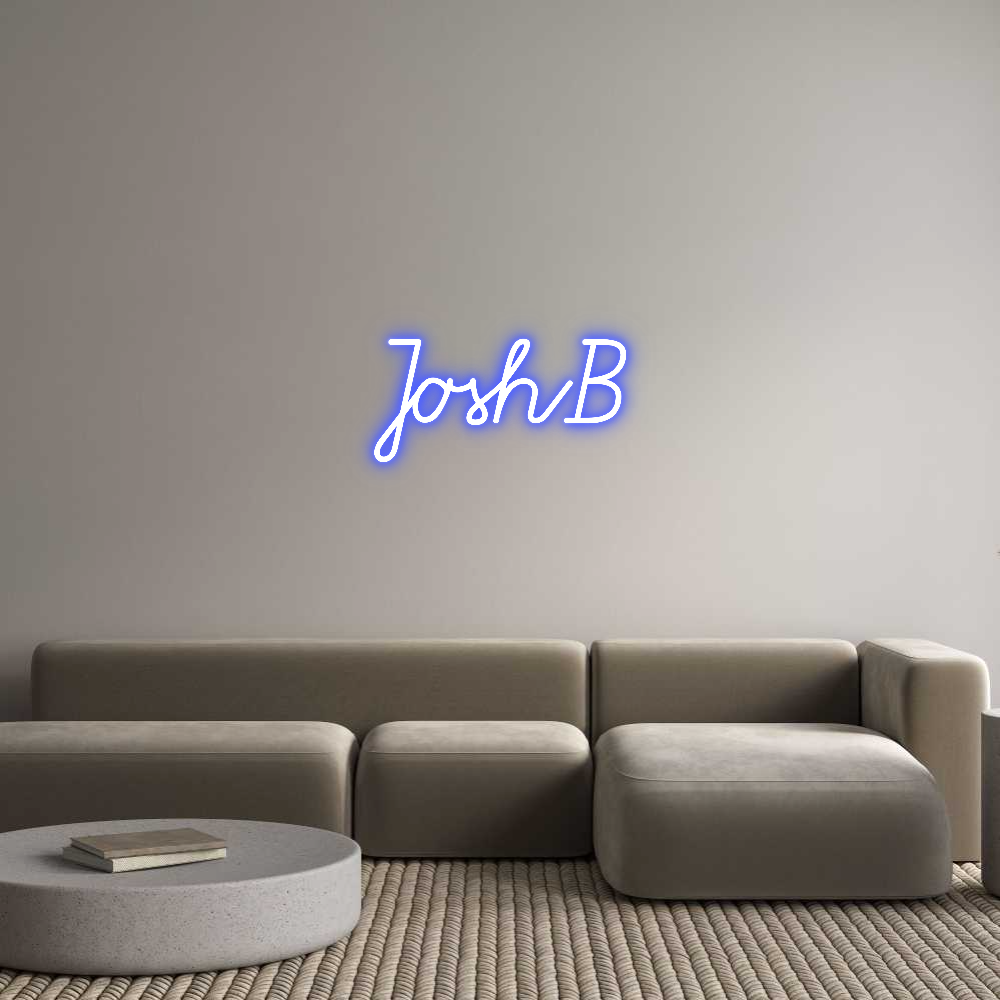 Custom Neon: JoshB