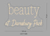 Custom Sign: beauty at Daresbury Park