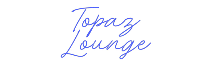 Custom Neon: Topaz
Lounge