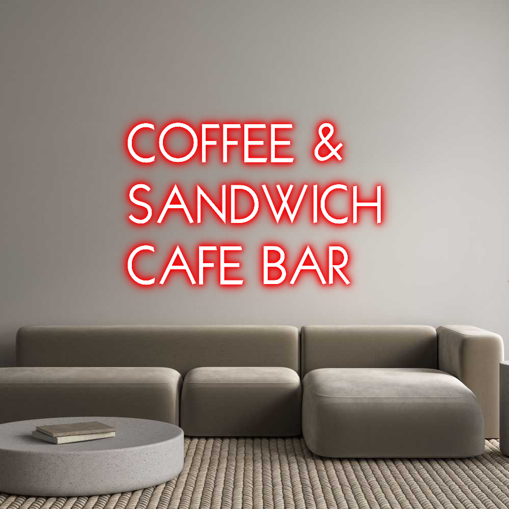 Custom Neon: COFFEE &
SAN...