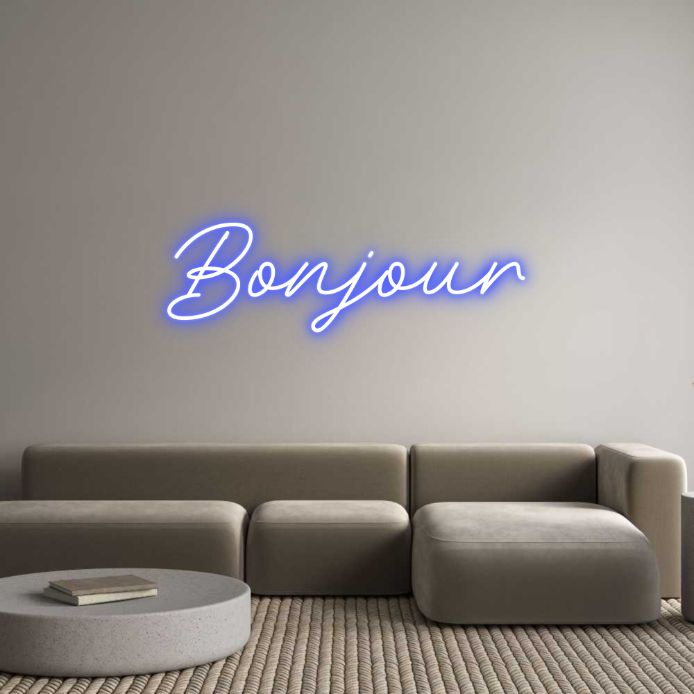 Custom Neon: Bonjour