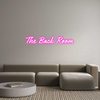 Custom Neon: The Back Room