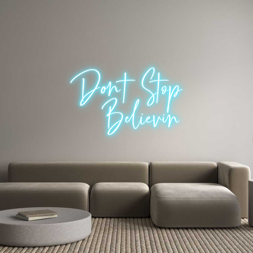 Custom Neon: Don’t Stop
B...